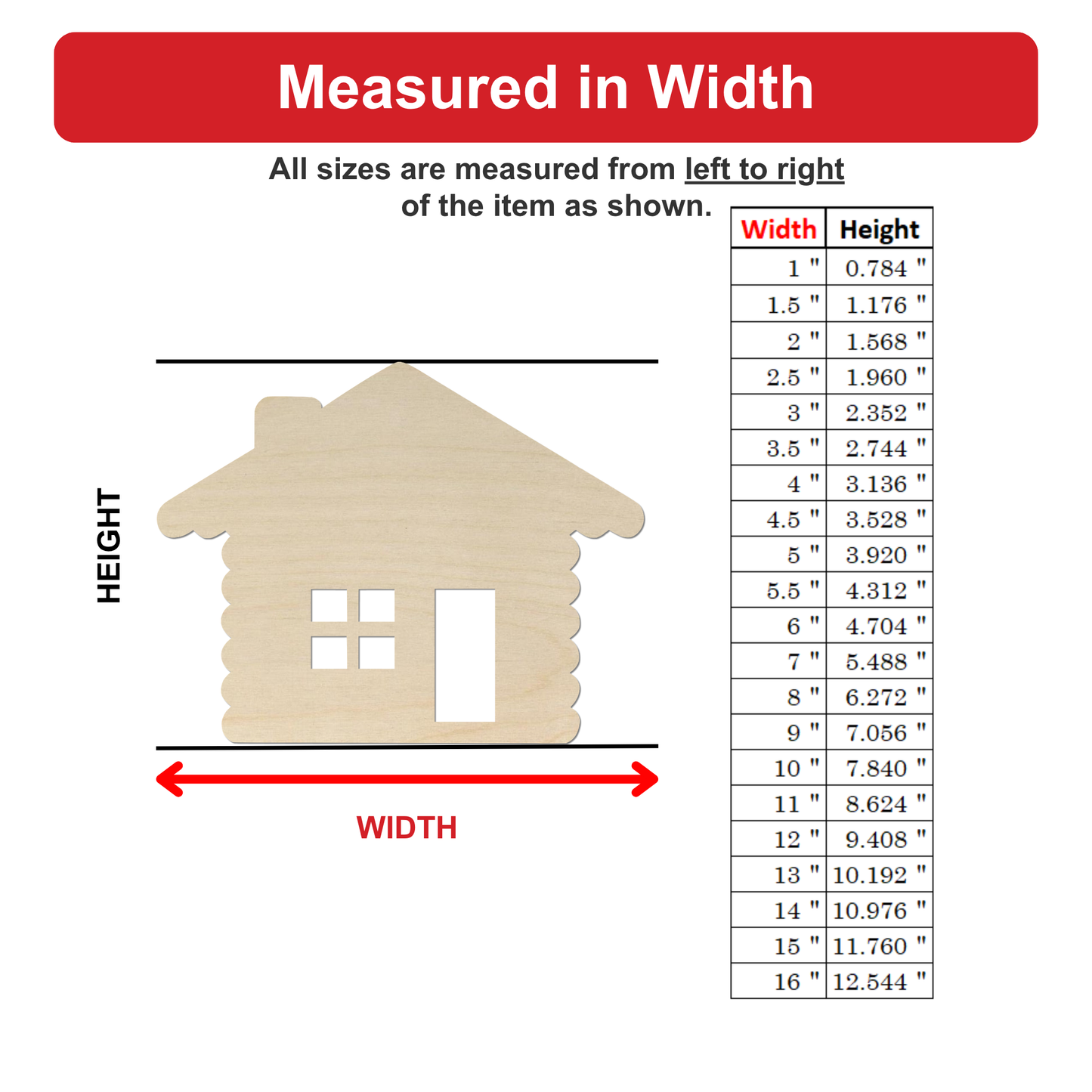 The image is a wood house with a table of measurements next to it, indicating the width of the house in inches.