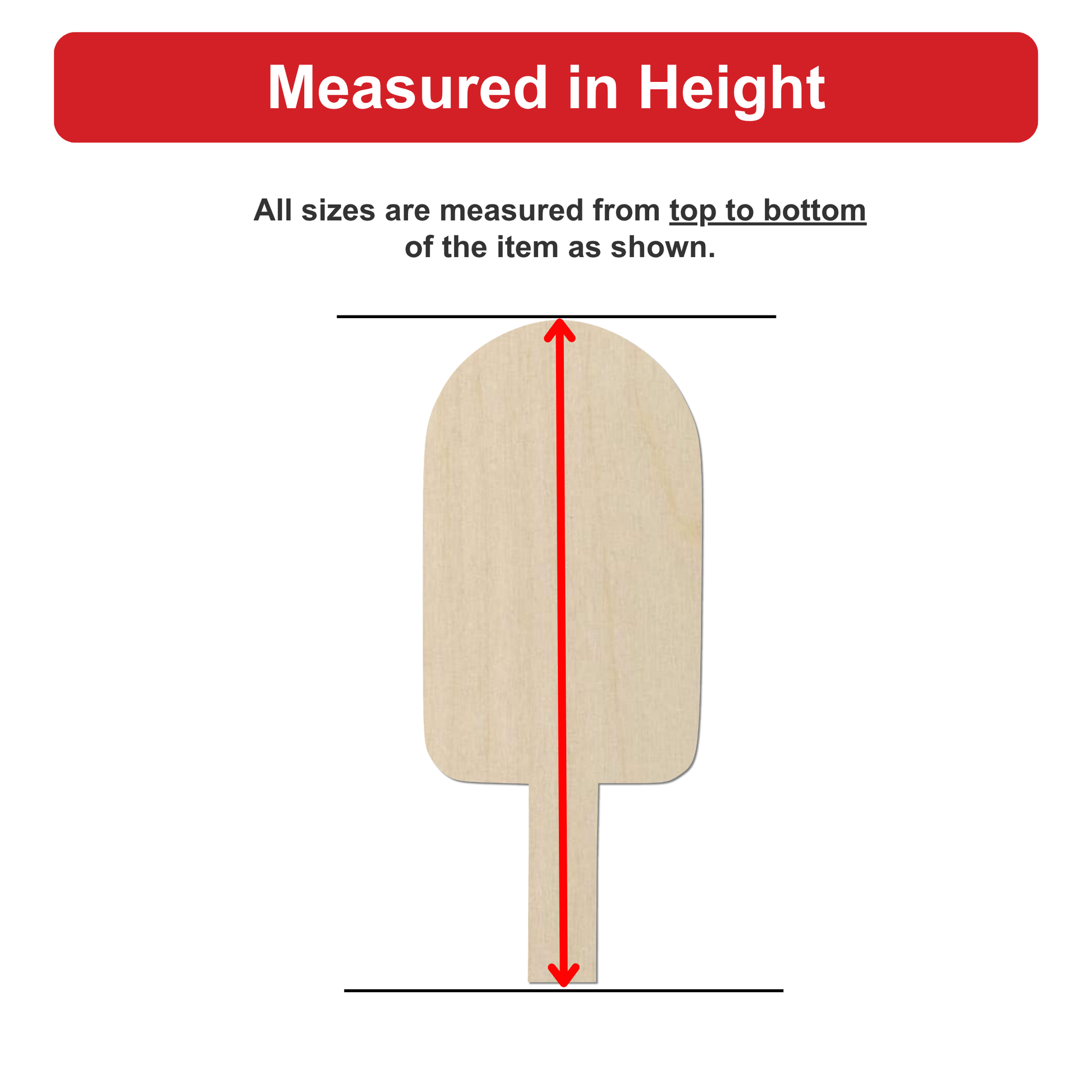 a wooden stick with a red line drawn on it, indicating that all sizes are measured from top to bottom of the item shown.