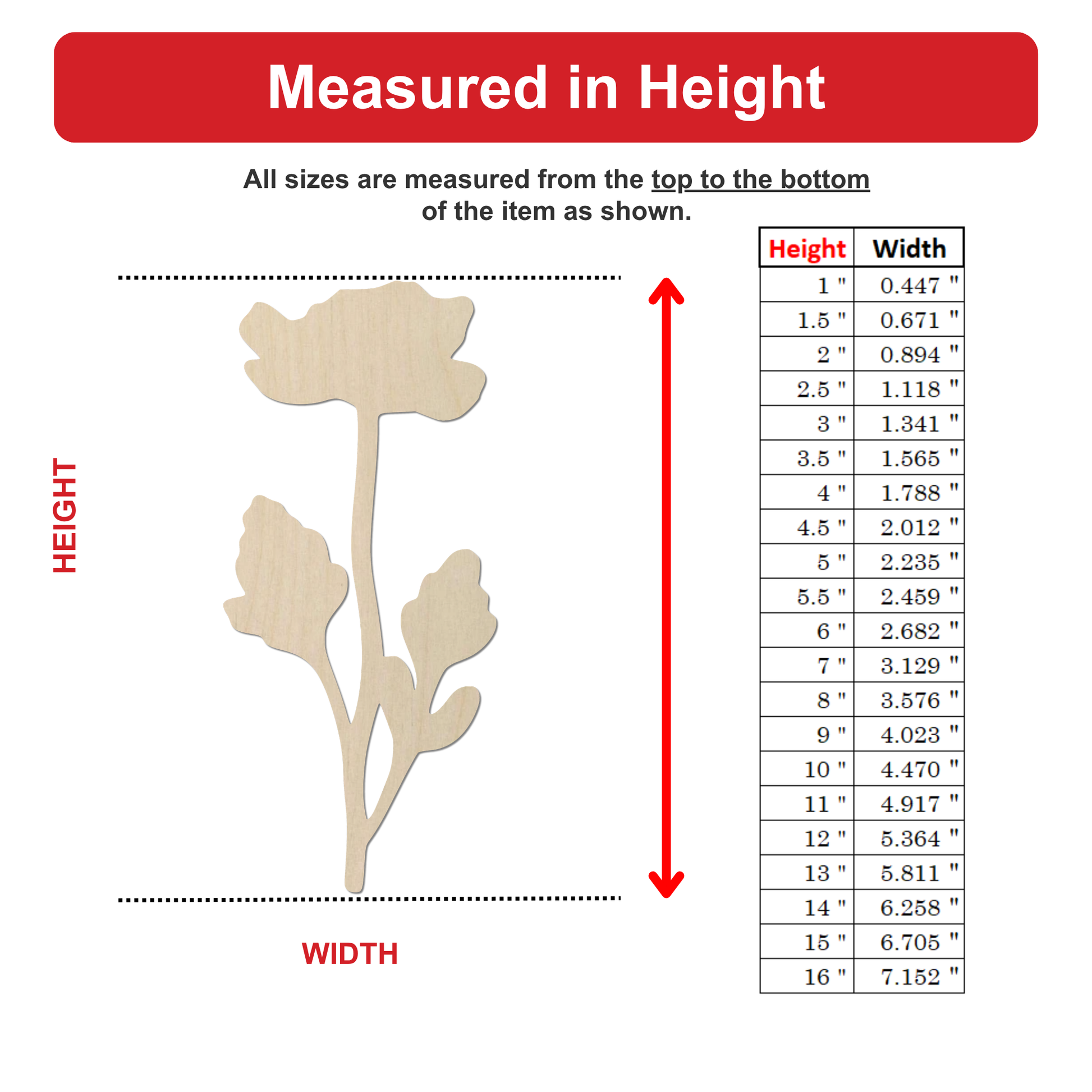 The image is a diagram that shows the height and width of a wooden flower-shaped object. The diagram includes a labeled diagram of the flower and a table with height and width measurements for different sizes of the object.